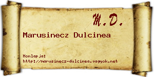 Marusinecz Dulcinea névjegykártya